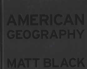 American Geography by Matt Black